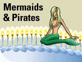 Mermaids & Pirates