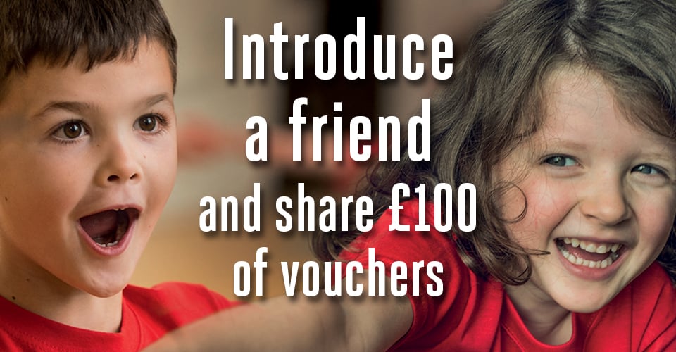 Enjoy a £50 voucher each when you refer friends.