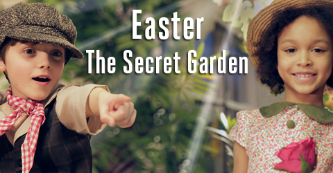 An adventure awaits in The Secret Garden this Easter.